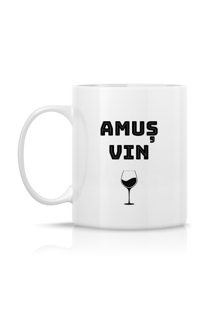 Cup "Amuș vin"