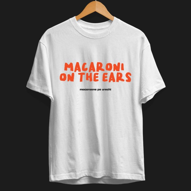 Very Moldovan Tshirt "Macaroni on the ears/macaroane pe urechi" | Limited Edition
